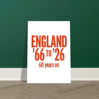 60 Years On 1966 A3 Poster — England 2026, Taylored Merch