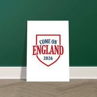 Come On England Shield A3 Poster — England 2026, Taylored Merch